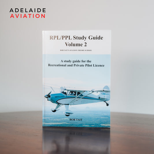 Bob Tait RPL/PPL Study Guide Volume 2