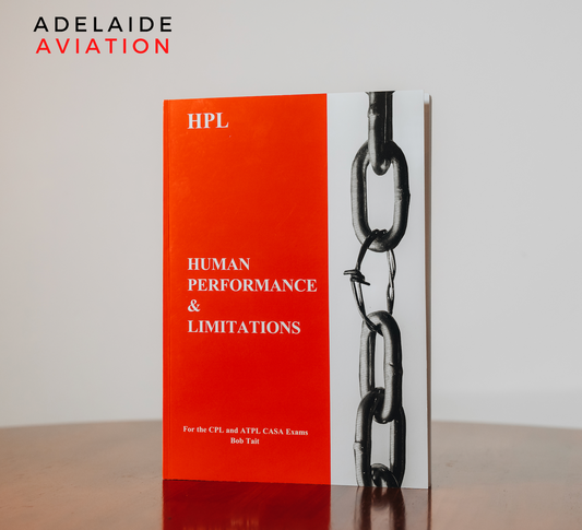 Bob Tait CPL Human Performance & Limitations