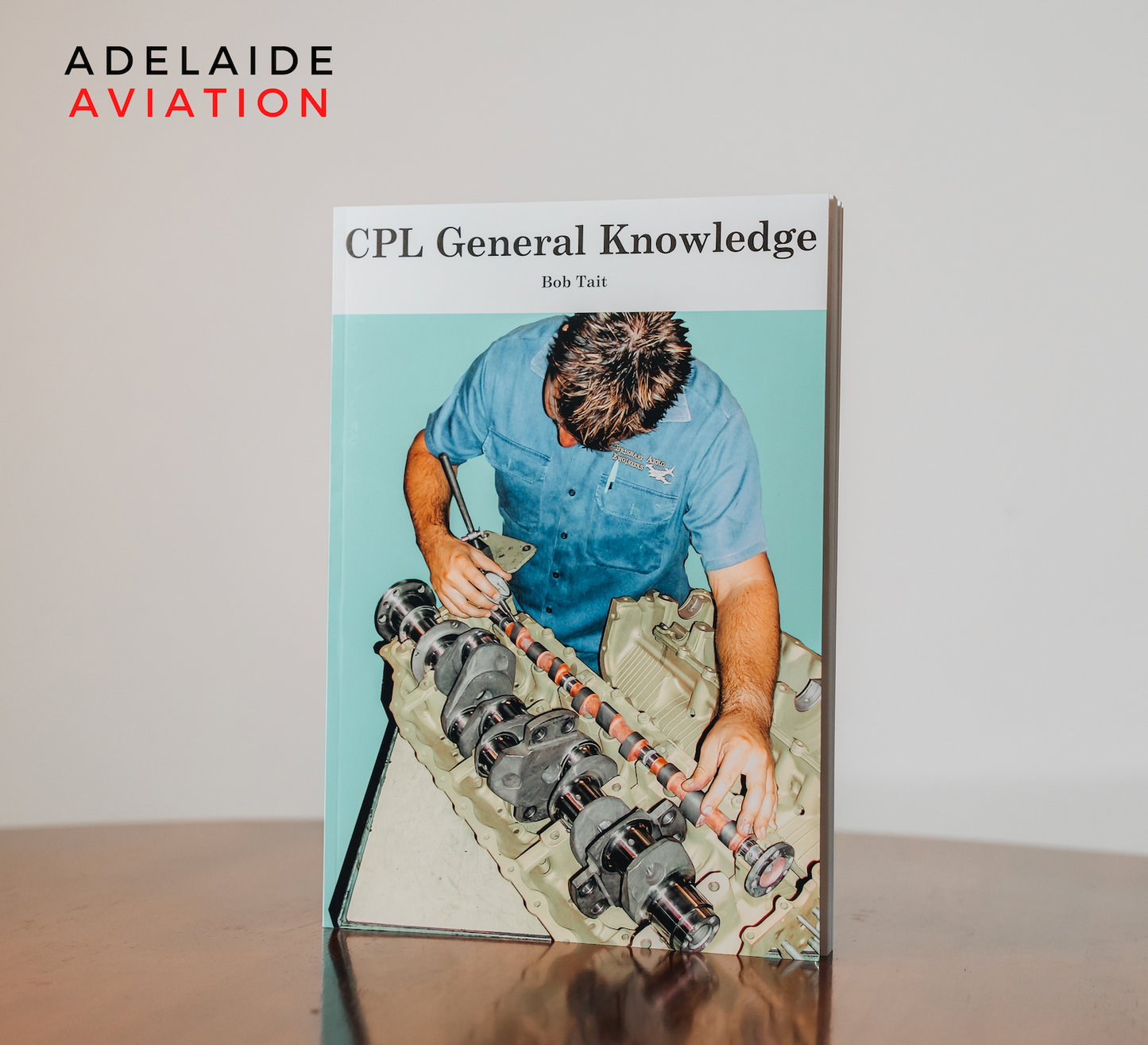 Bob Tait CPL General Knowledge